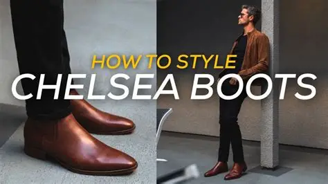 How to Style Chelsea Boots: Step-by-Step Guide